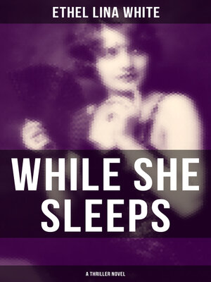 cover image of WHILE SHE SLEEPS (A Thriller Novel)